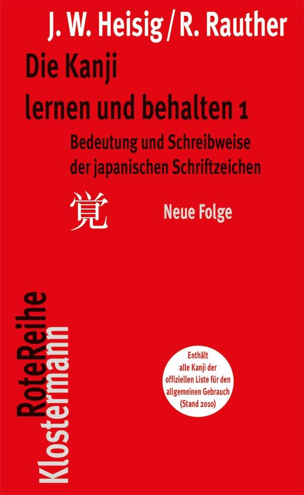 Die Kanji lernen und behalten 1. Neue Folge Social Sciences