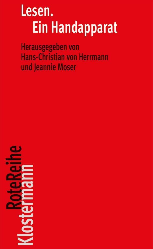 Lesen. Ein Handapparat (Klostermann RoteReihe, Band 77) Contemporary literature