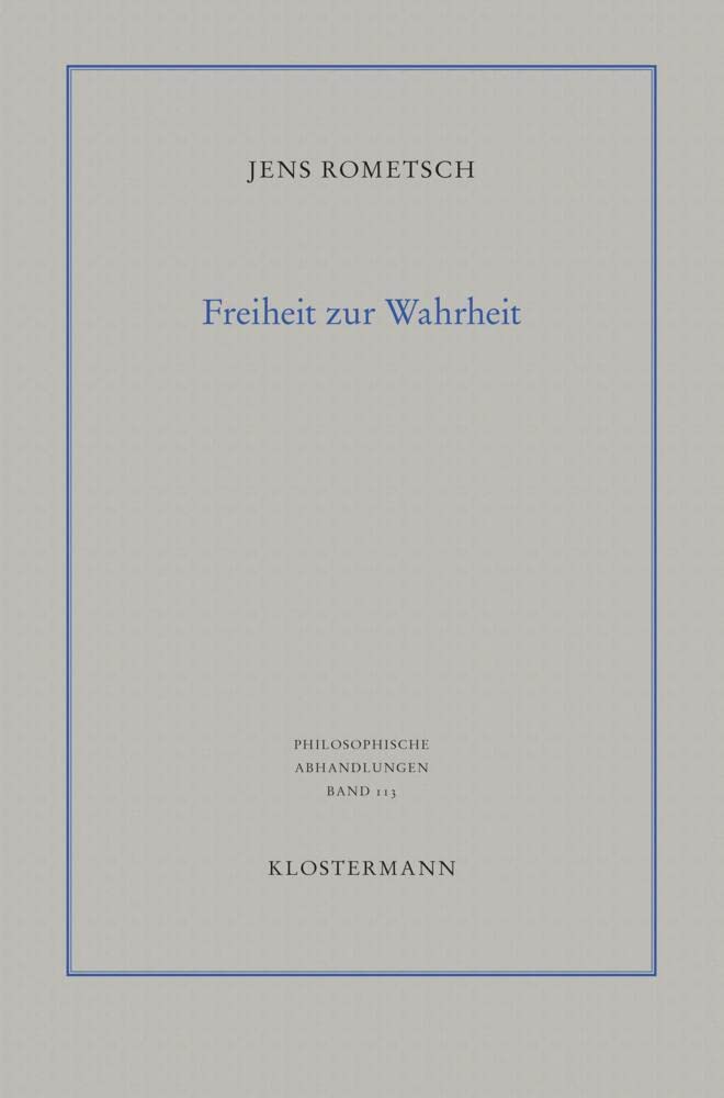Freiheit zur Wahrheit Philosophy