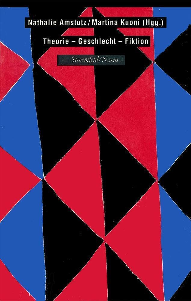 Theorie – Geschlecht – Fiktion (Klostermann/Nexus) Books