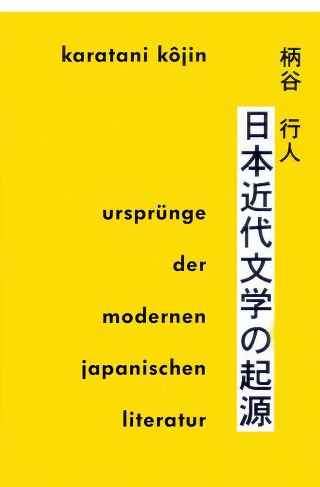 Ursprünge der modernen japanischen Literatur (Klostermann/Nexus) Contemporary literature