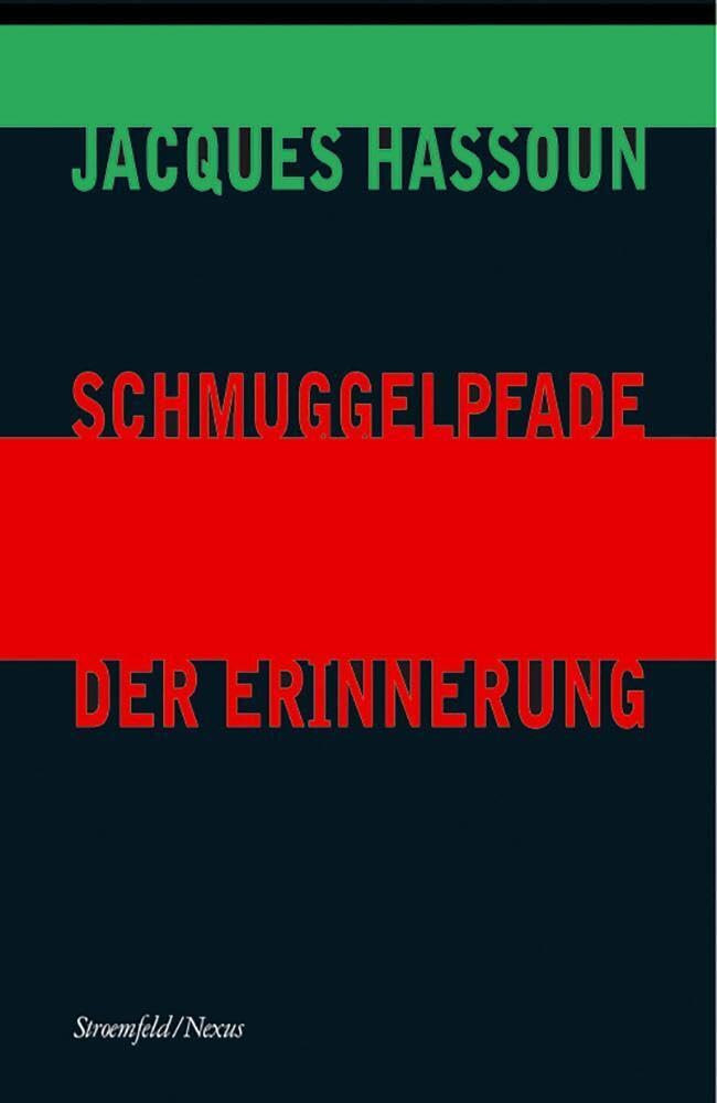 Schmuggelpfade der Erinnerung: Muttersprache, Vaterwort und die Frage der kulturellen Überlieferung (Klostermann/Nexus) Books
