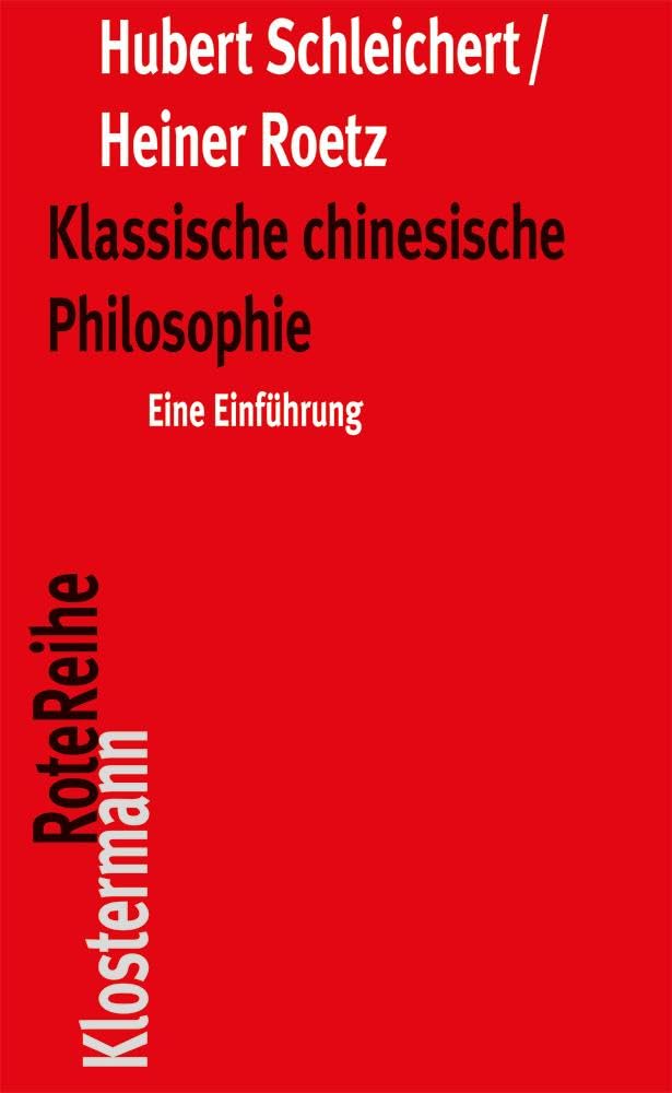 Klassische chinesische Philosophie Philosophy