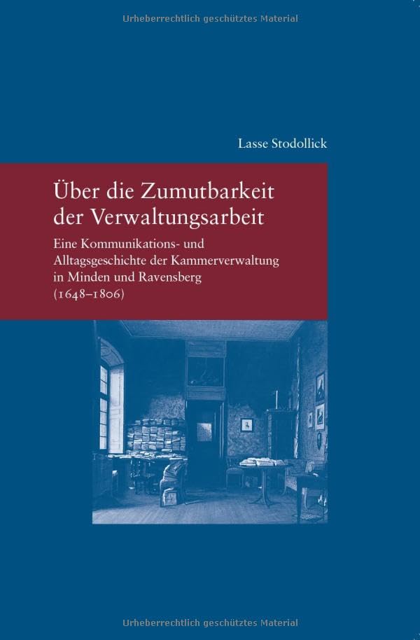 Die Zumutbarkeit der Verwaltungsarbeit Law