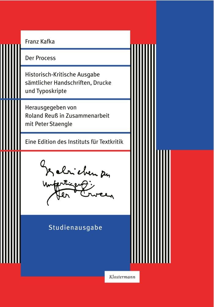 Der Process. Studienausgabe: Franz Kafka-Ausgabe (FKA). Historisch-Kritische Edition sämtlicher Handschriften, Drucke und Typoskripte Social Sciences