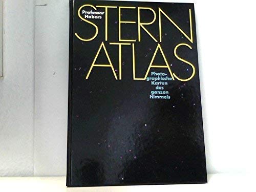 Professor Habers Sternatlas. Photographische Karten des ganzen Himmels Natural Sciences