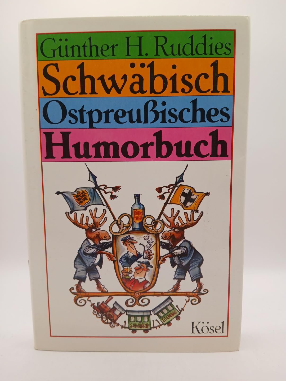 Schwäbisch Ostpreußisches Humorbuch Books