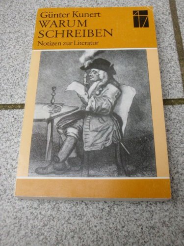 Warum Schreiben. Notizen zur Literatur Books