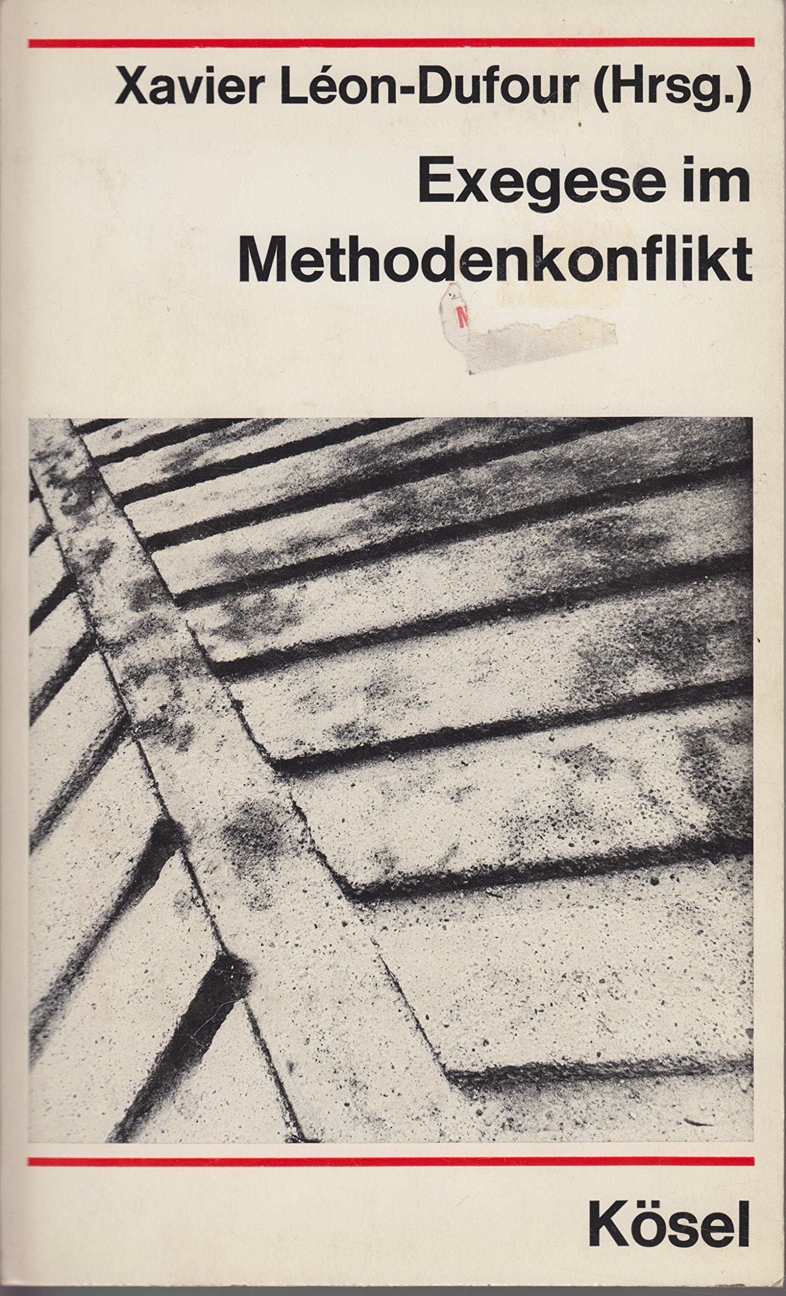 Exegese im Methodenkonflikt. Zwischen Geschichte und Struktur Books