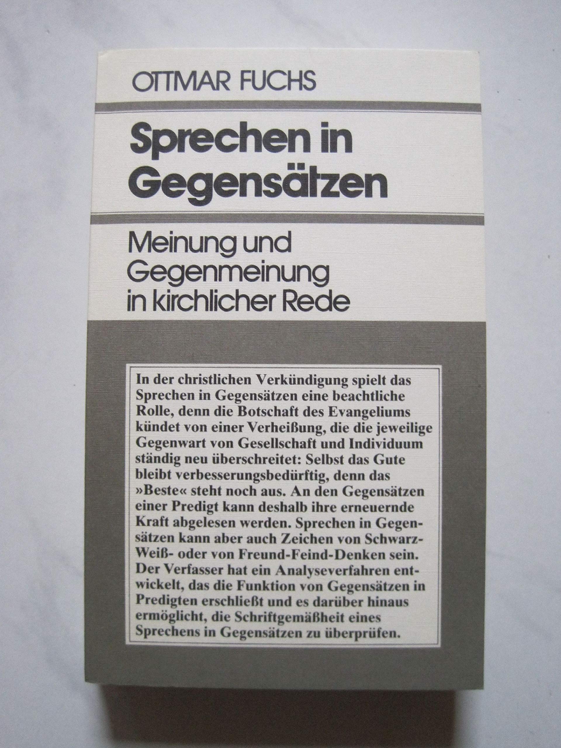 Sprechen in Gegensätzen. Meinung und Gegenmeinung in kirchlicher Rede Books
