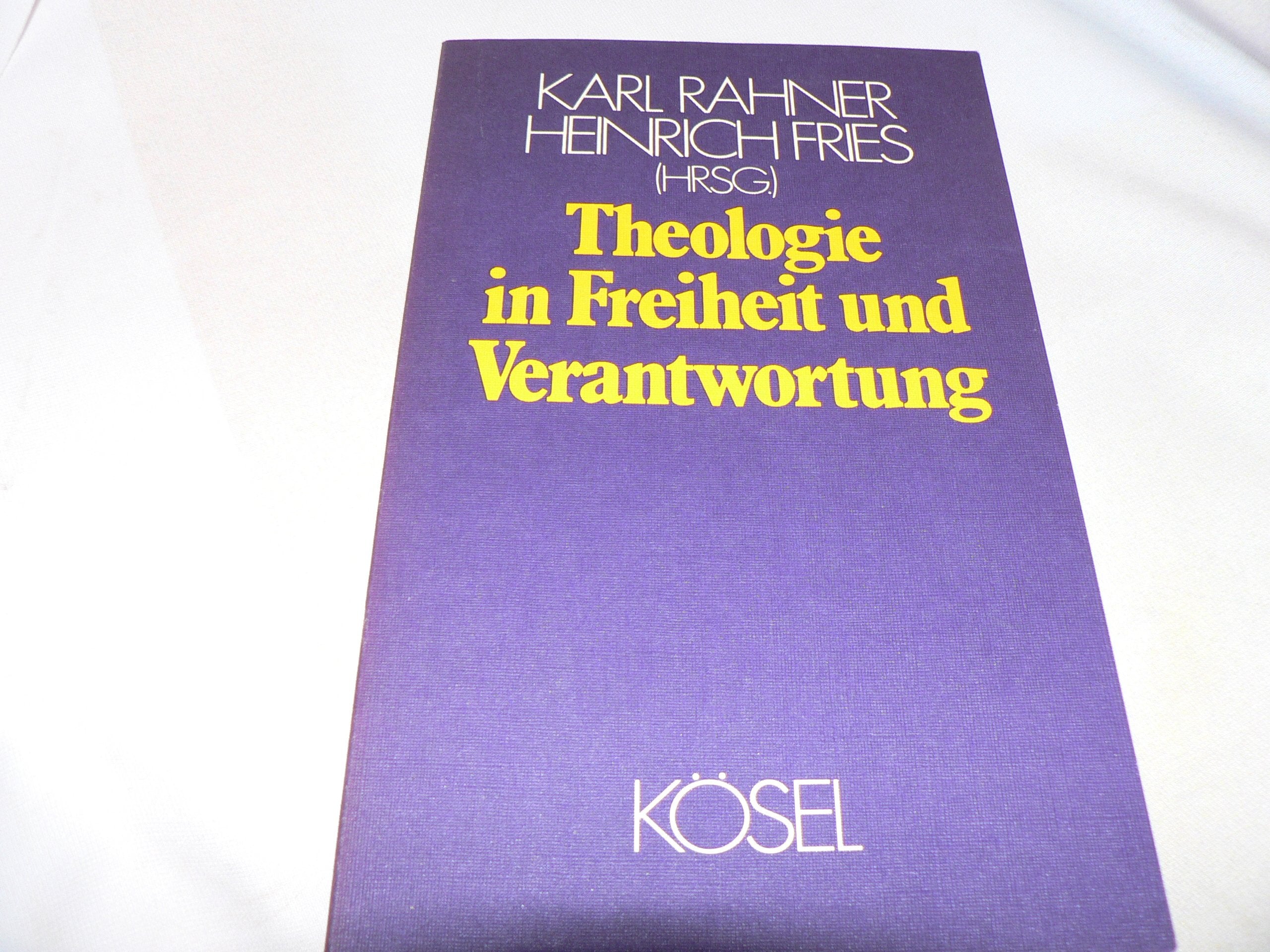 Theologie in Freiheit und Verantwortung Religion & Esotericism