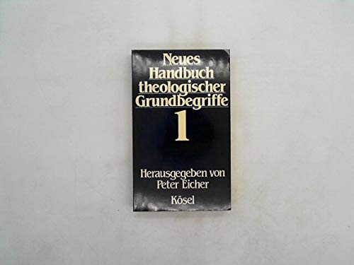 Neues Handbuch theologischer Grundbegriffe, Band 1 Books