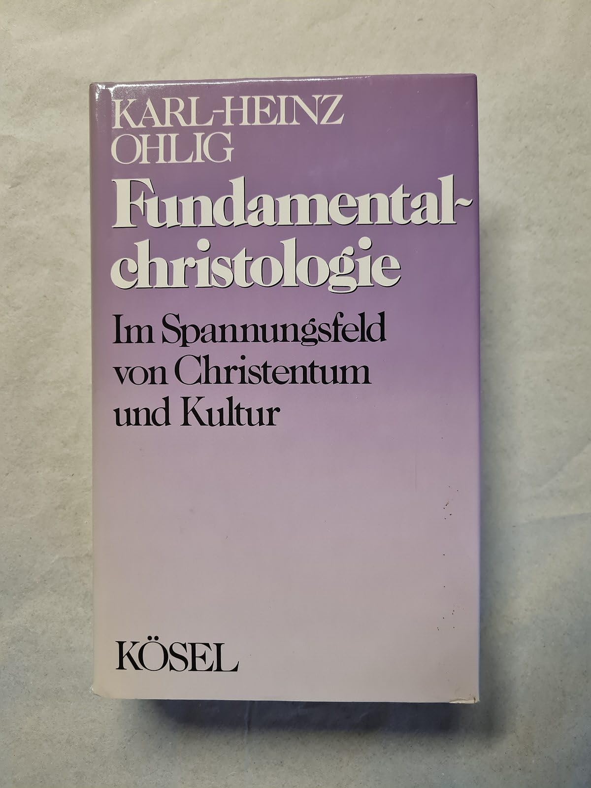 Fundamentalchristologie: Im Spannungsfeld von Christentum und Kultur book