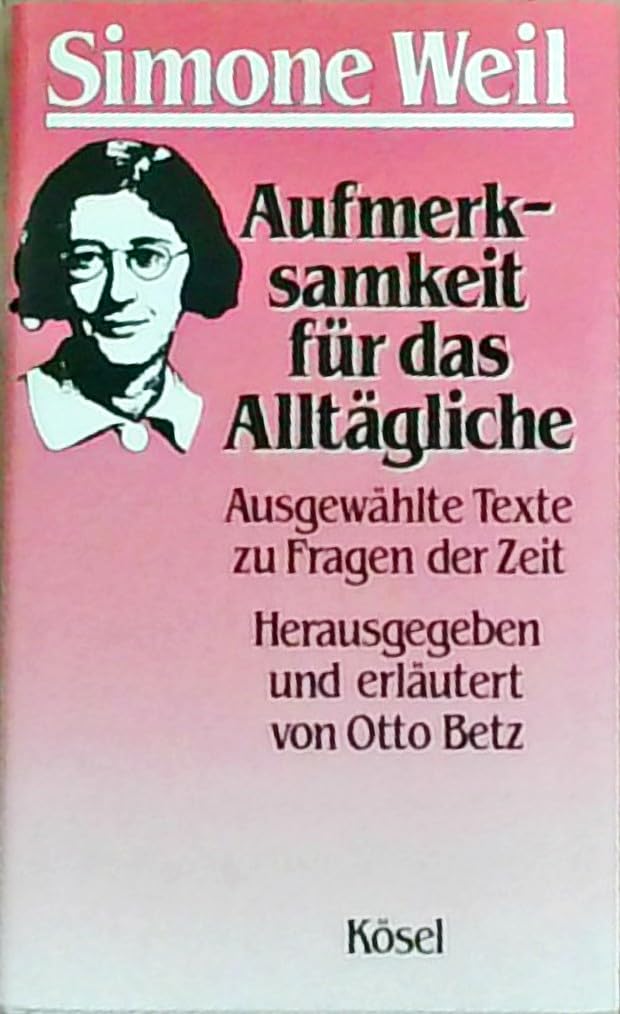 Aufmerksamkeit für das Alltägliche Religion & Esotericism