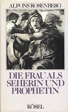 Die Frau als Seherin und Prophetin Philosophy