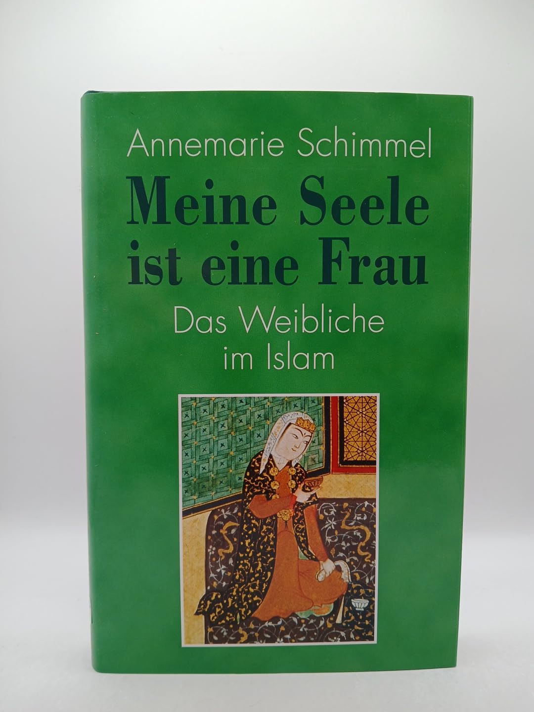 Meine Seele ist eine Frau. Das Weibliche im Islam Inspiring women