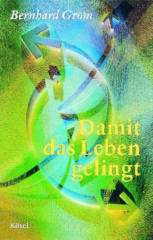 Damit das Leben gelingt Fiction Books
