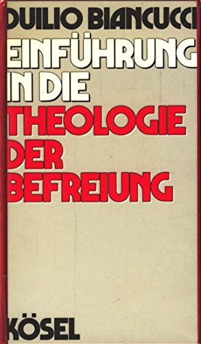 Einführung in die Theologie der Befreiung book