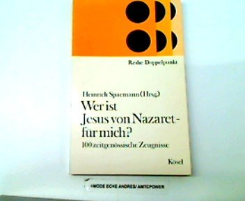 Wer ist Jesus von Nazaret - für mich? 100 zeitgenössische Zeugnisse Books