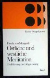 Östliche und westliche Meditationen. Einführung und Abgrenzung Psychology