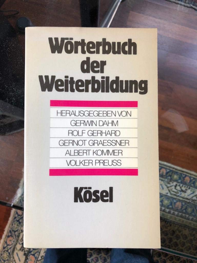Wörterbuch der Weiterbildung Business, Finance & Career