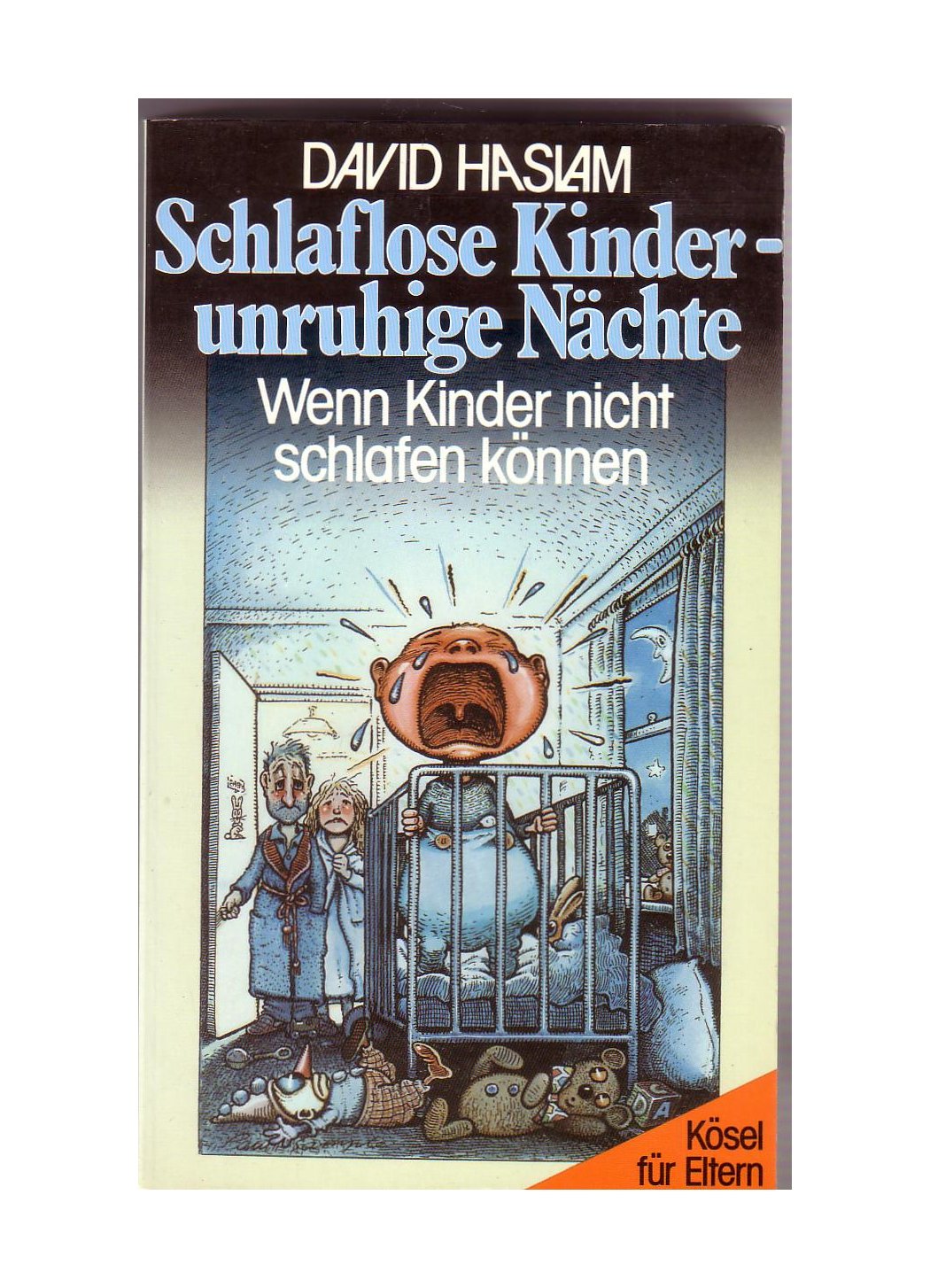 Schlaflose Kinder, unruhige Nächte Parents & Children Books