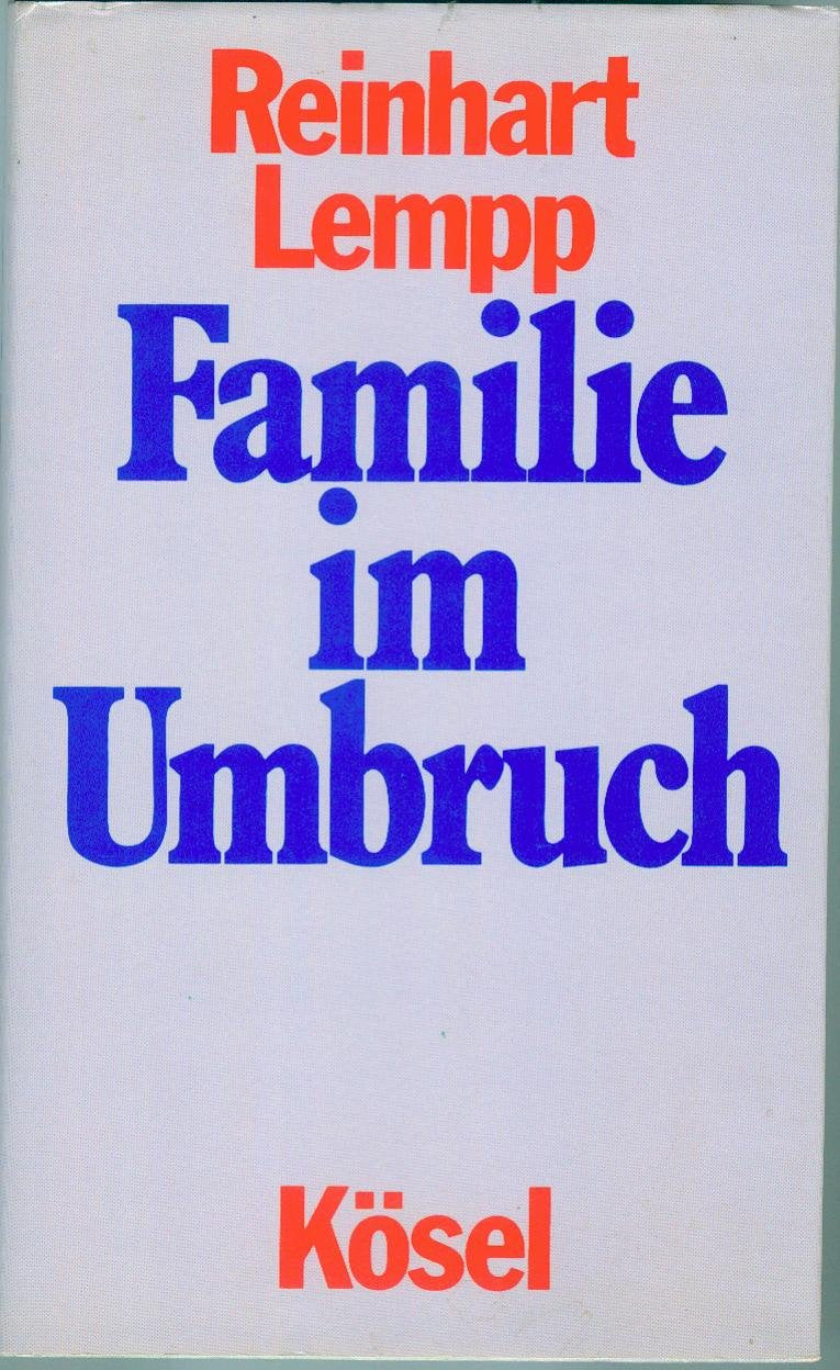 Familie im Umbruch Parents & Children