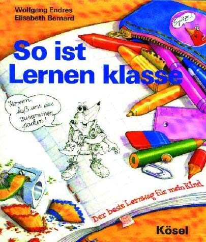 So ist Lernen klasse. Der beste Lernweg für mein Kind Parents & Children