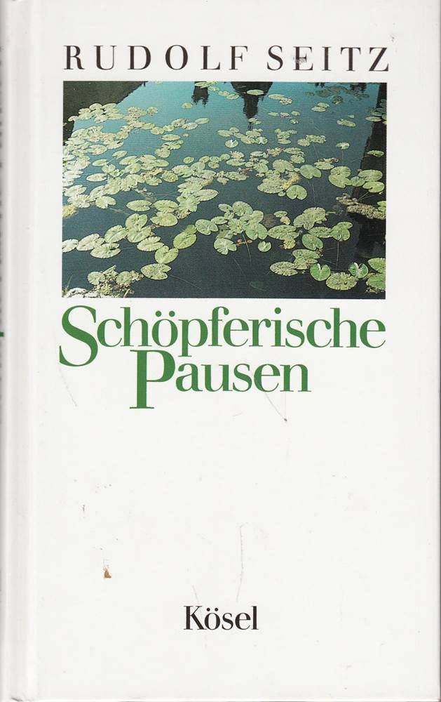 Schöpferische Pausen. Besinnen - genießen - da sein General education