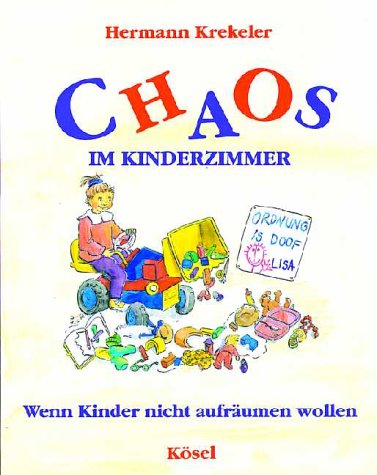 Chaos im Kinderzimmer Parents & Children