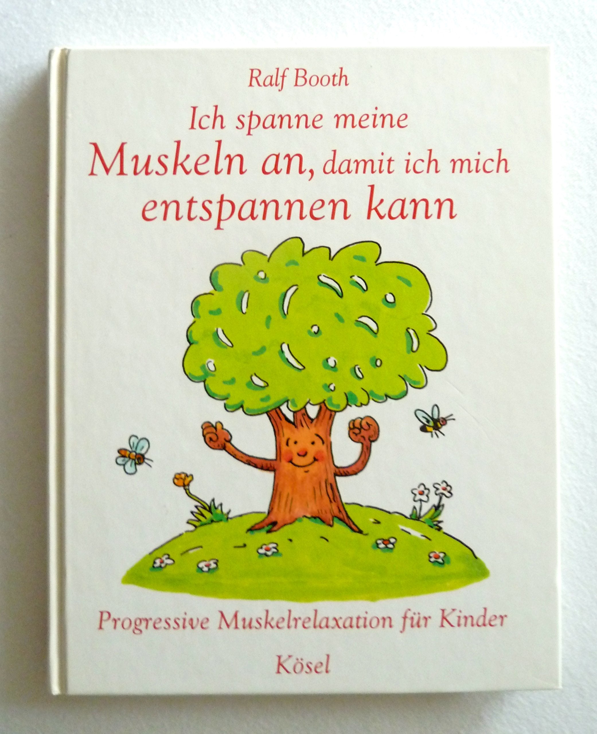 Ich spanne meine Muskeln an, damit ich mich entspannen kann. Progressive Muskelrelaxation für Kinder Health, Nutrition & Fitness