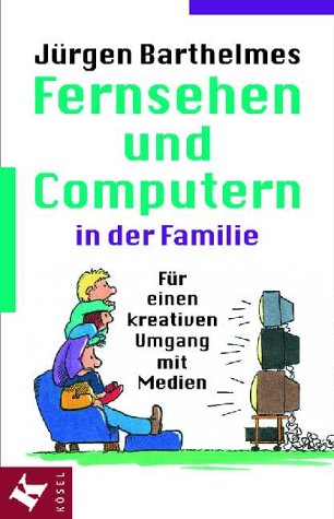 Fernsehen und Computern in der Familie Media & Communication