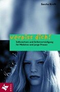 Verpiss dich. Selbstschutz und Selbstverteidigung für Mädchen und junge Frauen. Leisure & Fun