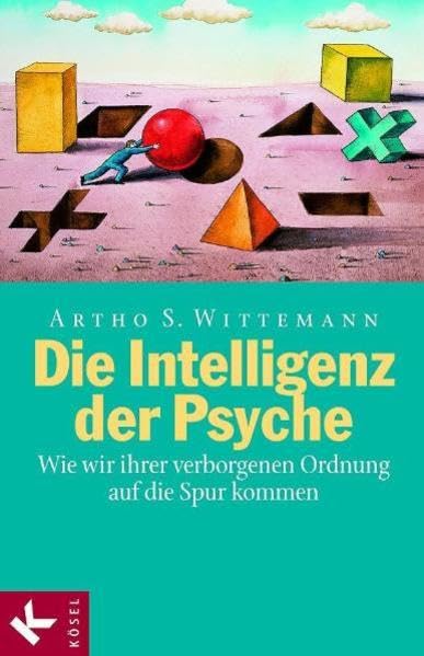 Die Intelligenz der Psyche Psychology Books