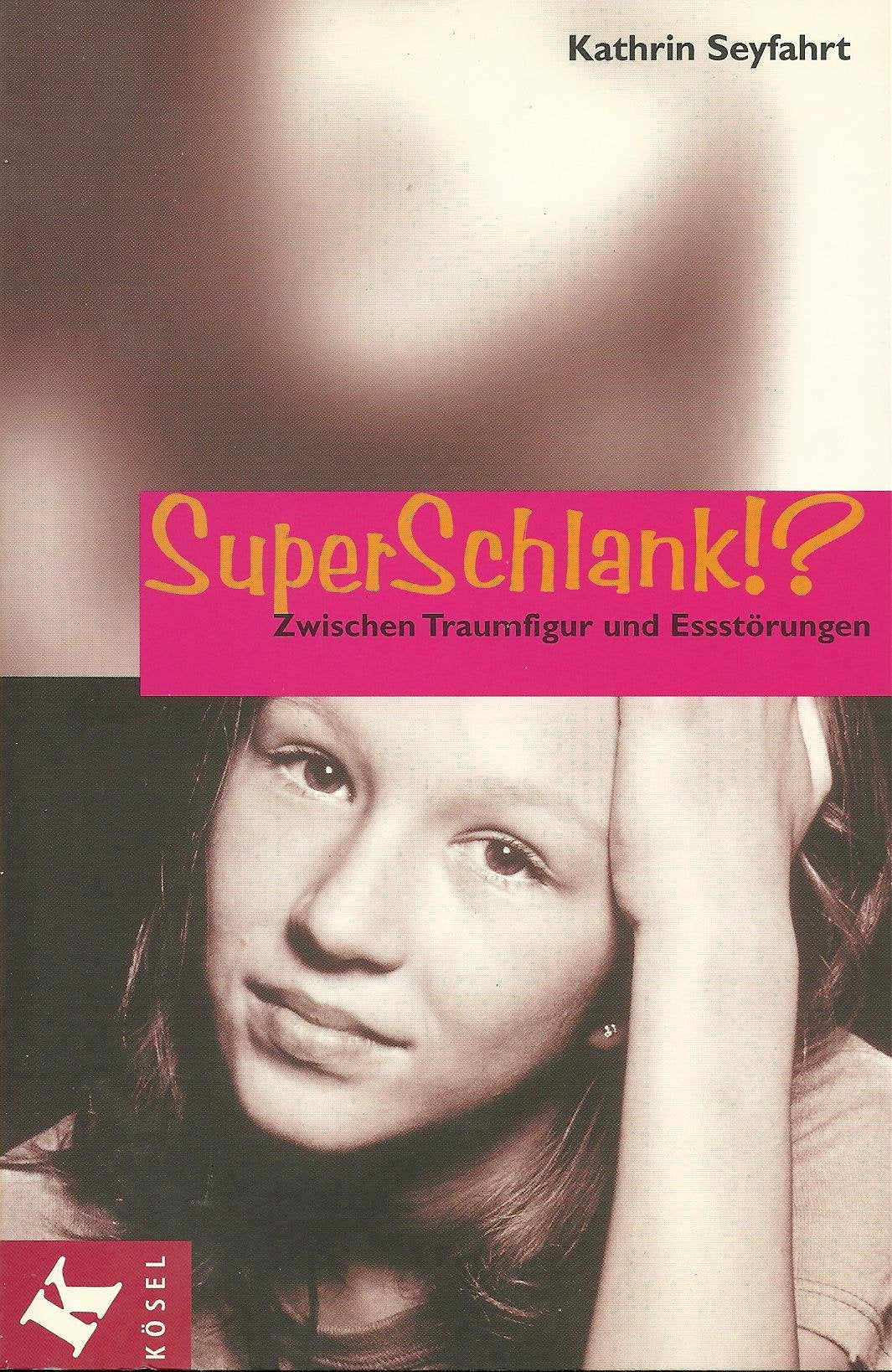 SuperSchlank!? Zwischen Traumfigur und Essstörungen Health, Nutrition & Fitness