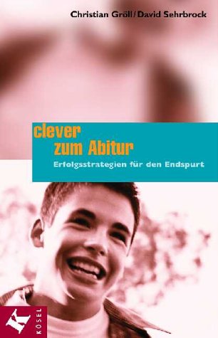 Clever zum Abitur Self-help