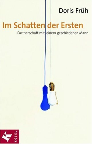 Im Schatten der Ersten: Partnerschaft mit einem geschiedenen Mann Partnership & Love