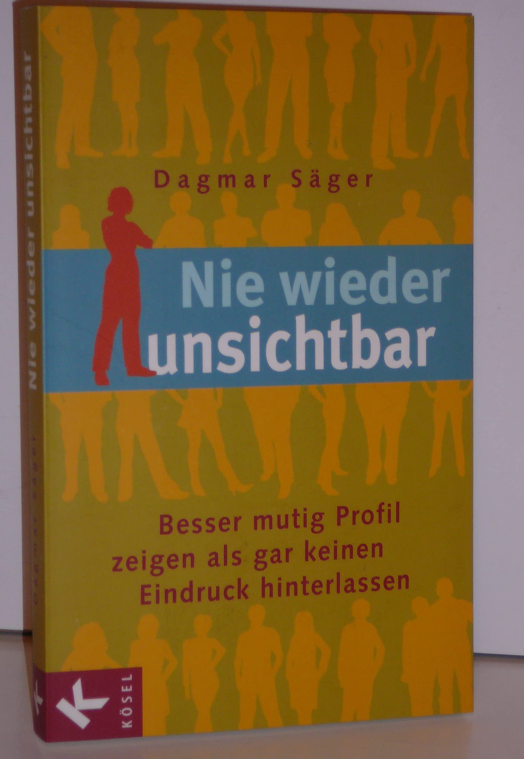 Nie wieder unsichtbar: Besser mutig Profil zeigen als gar keinen Eindruck hinterlassen Lifestyle