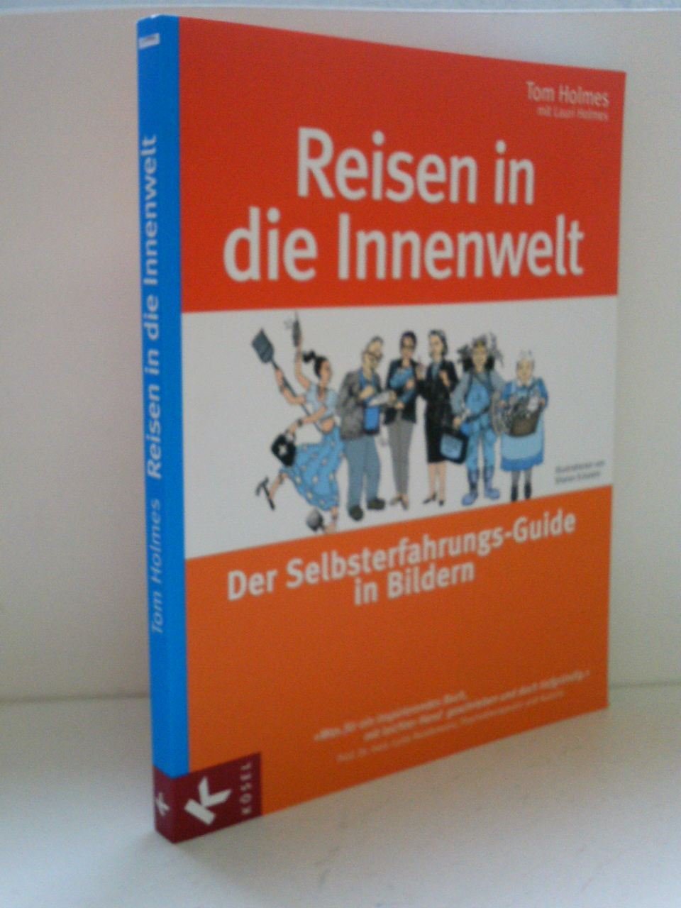 Reisen in die Innenwelt: Der Selbsterfahrungs-Guide in Bildern Psychology