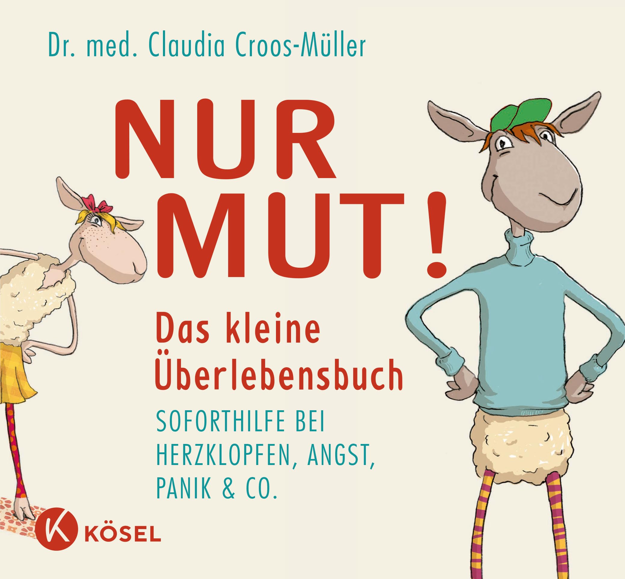 Nur Mut! Das kleine Überlebensbuch Lifestyle