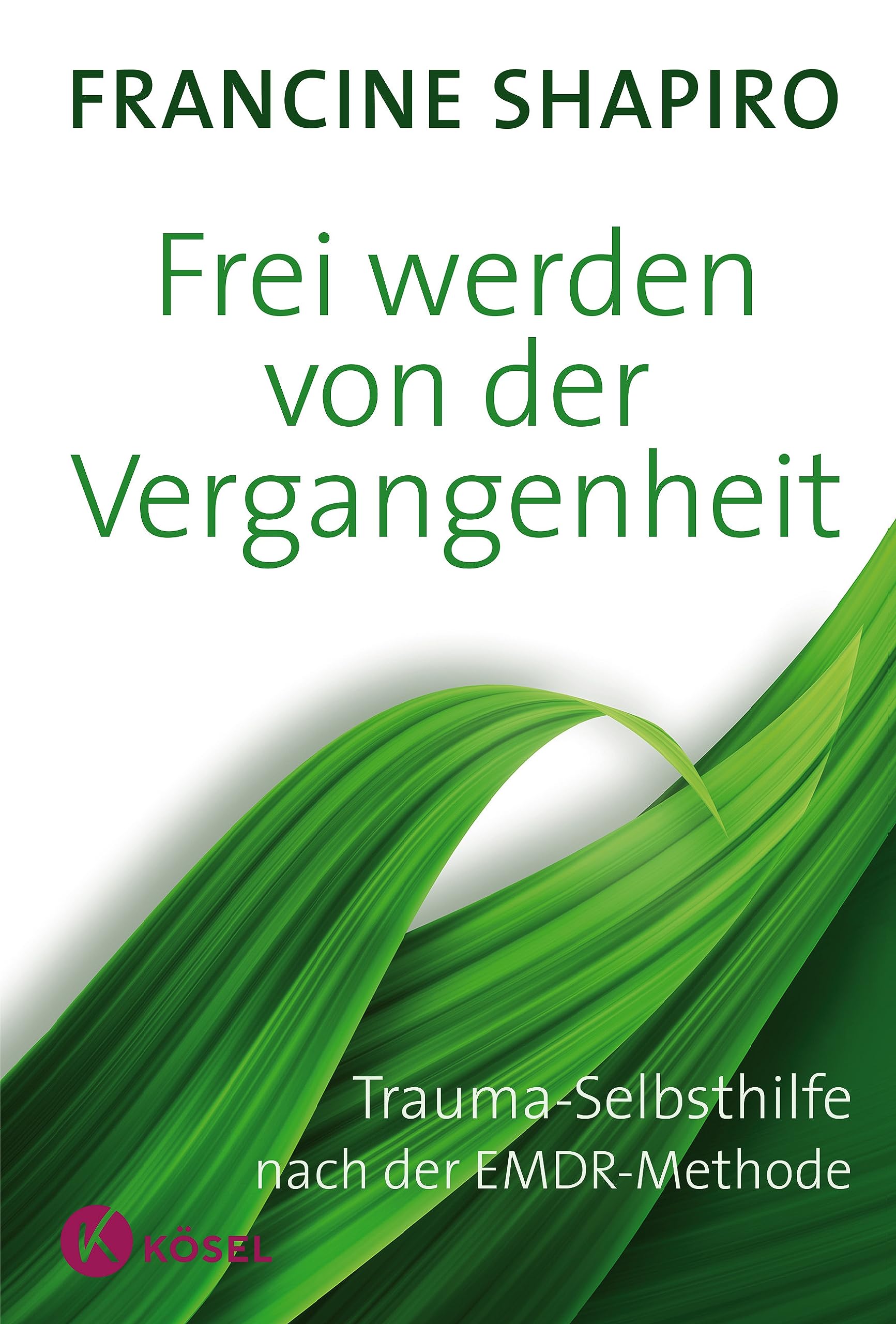 Frei werden von der Vergangenheit Psychology