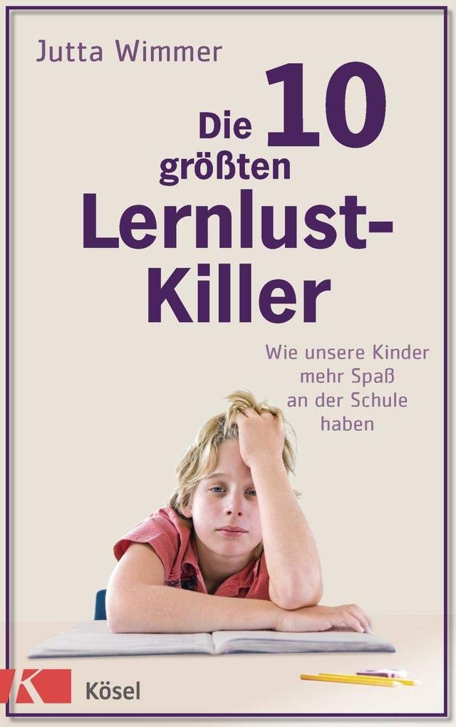 Product Image: Die 10 größten Lernlustkiller