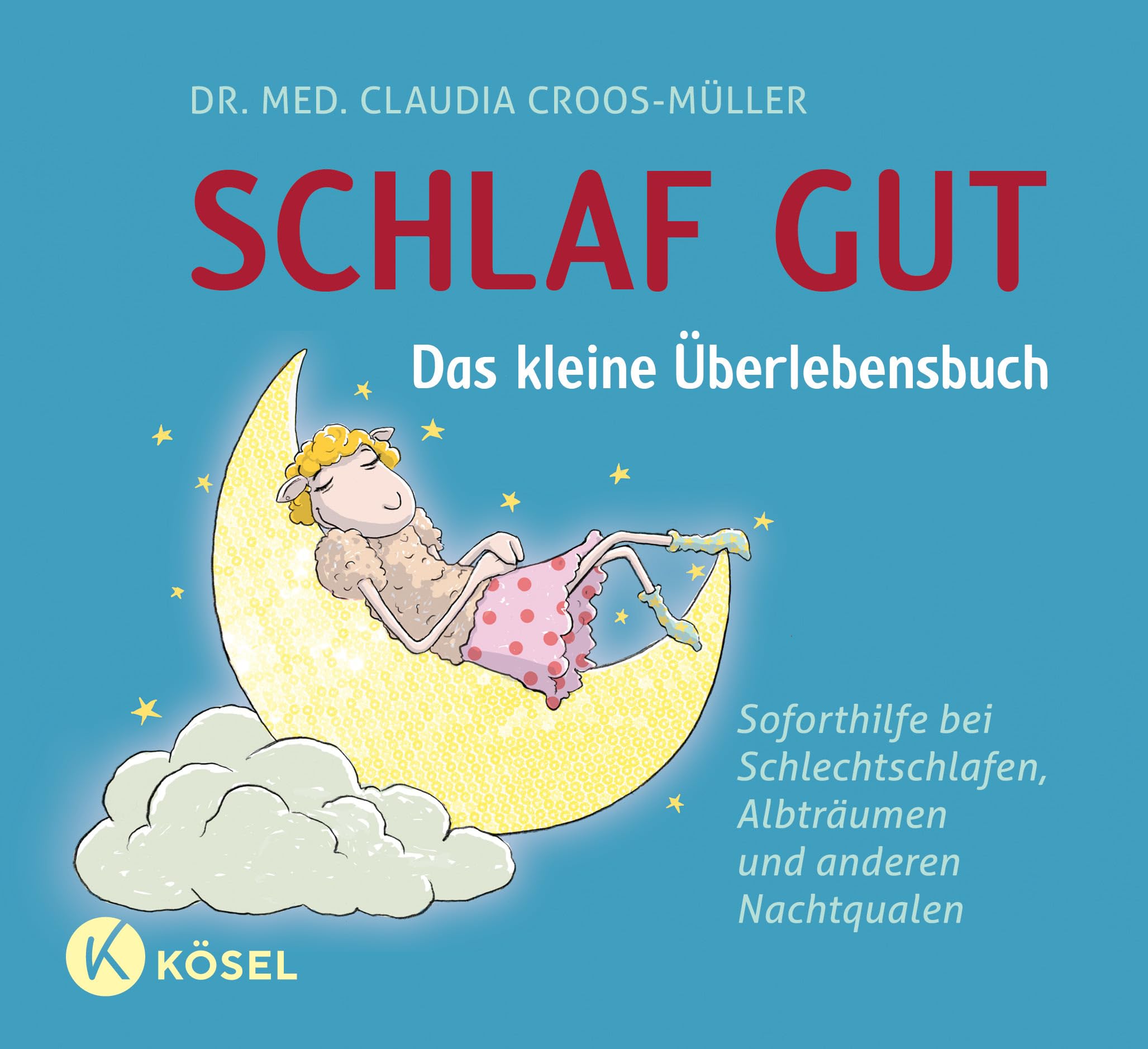 Schlaf gut - Das kleine Überlebensbuch Medicine