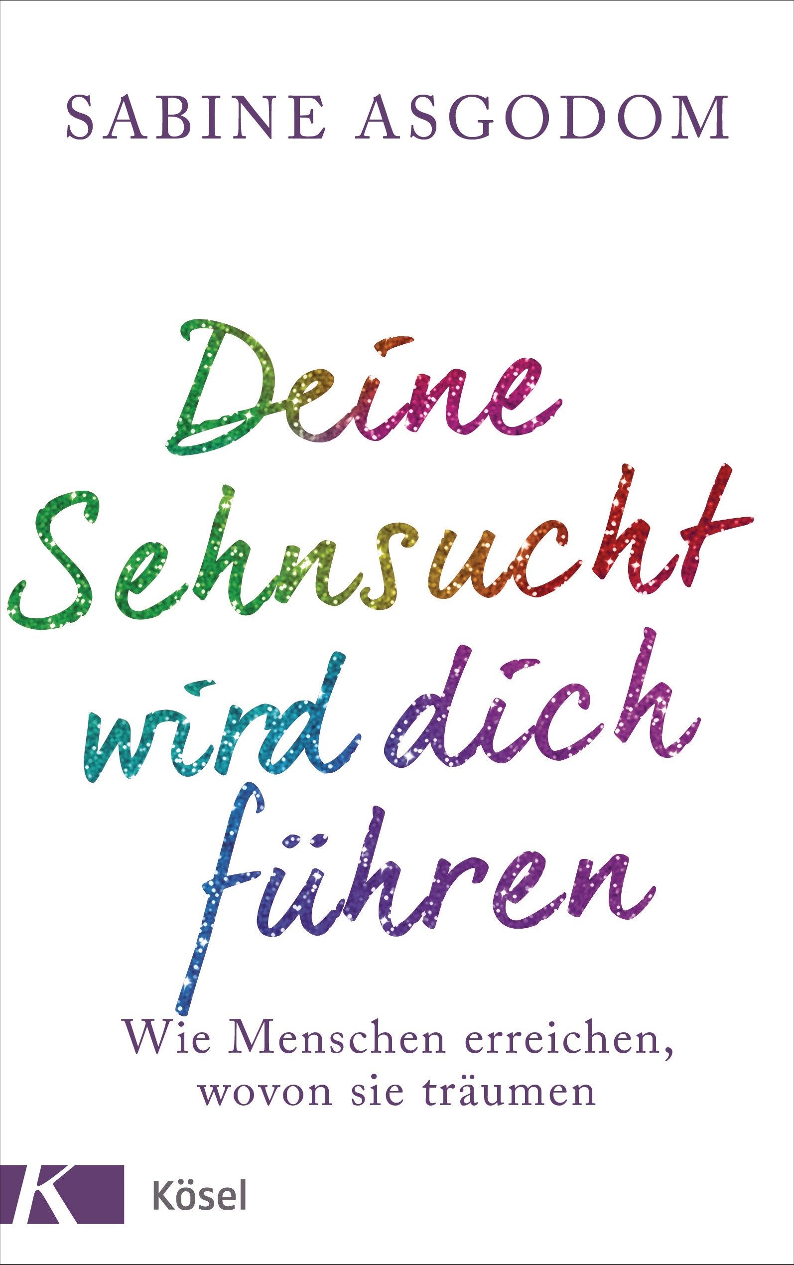 Deine Sehnsucht wird dich führen Lifestyle