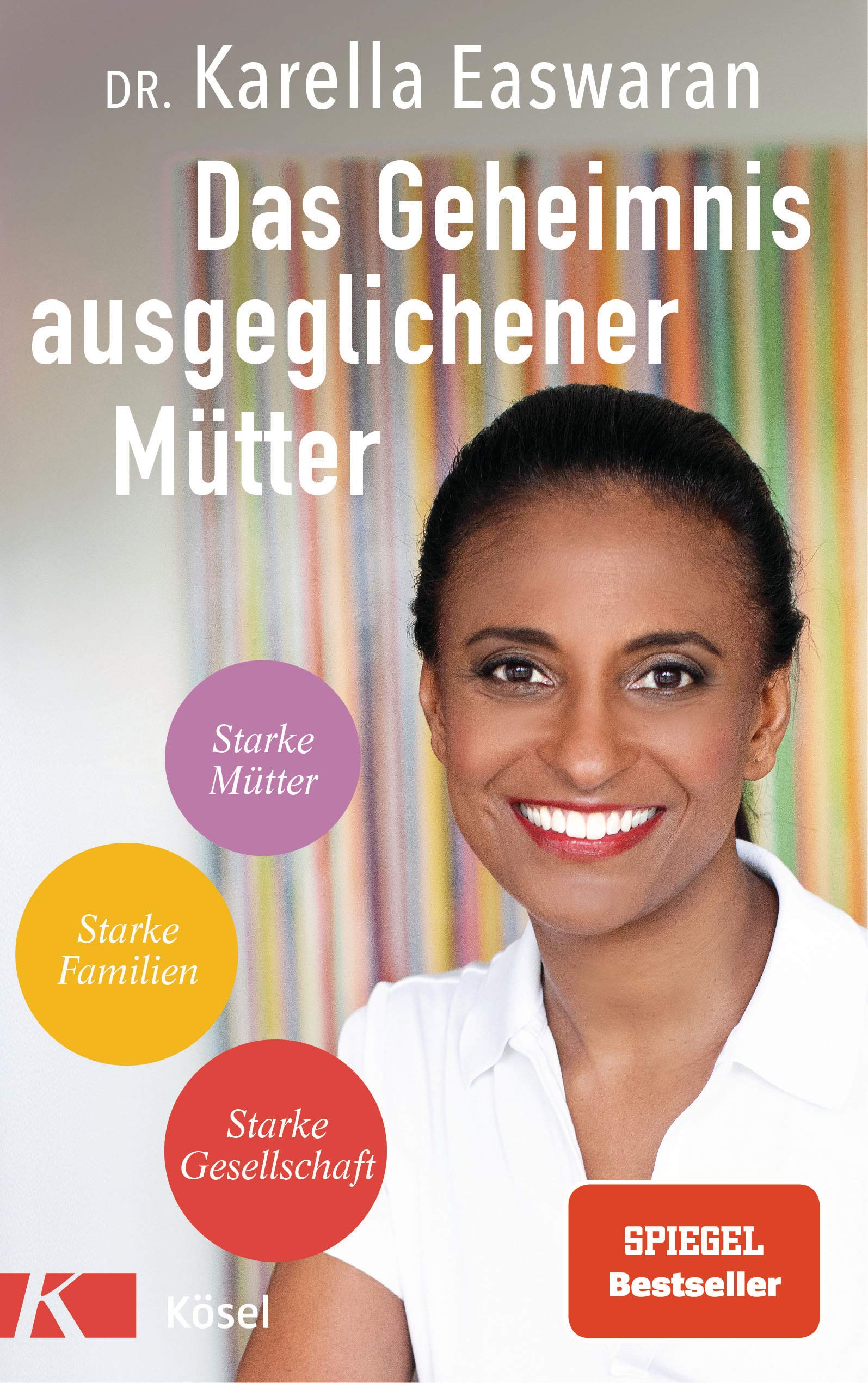 Das Geheimnis ausgeglichener Mütter Medicine
