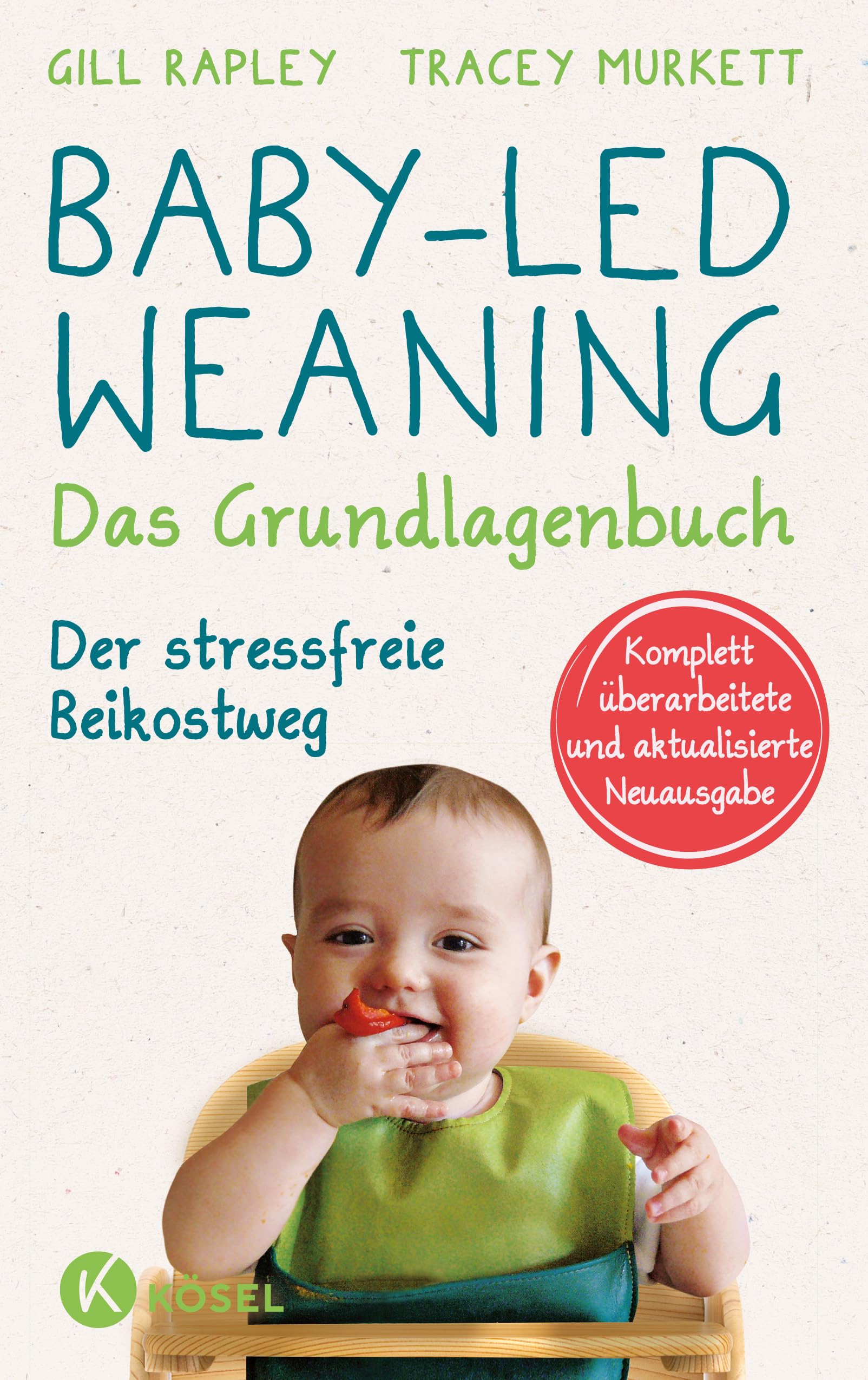 Baby-led Weaning - Das Grundlagenbuch Medicine
