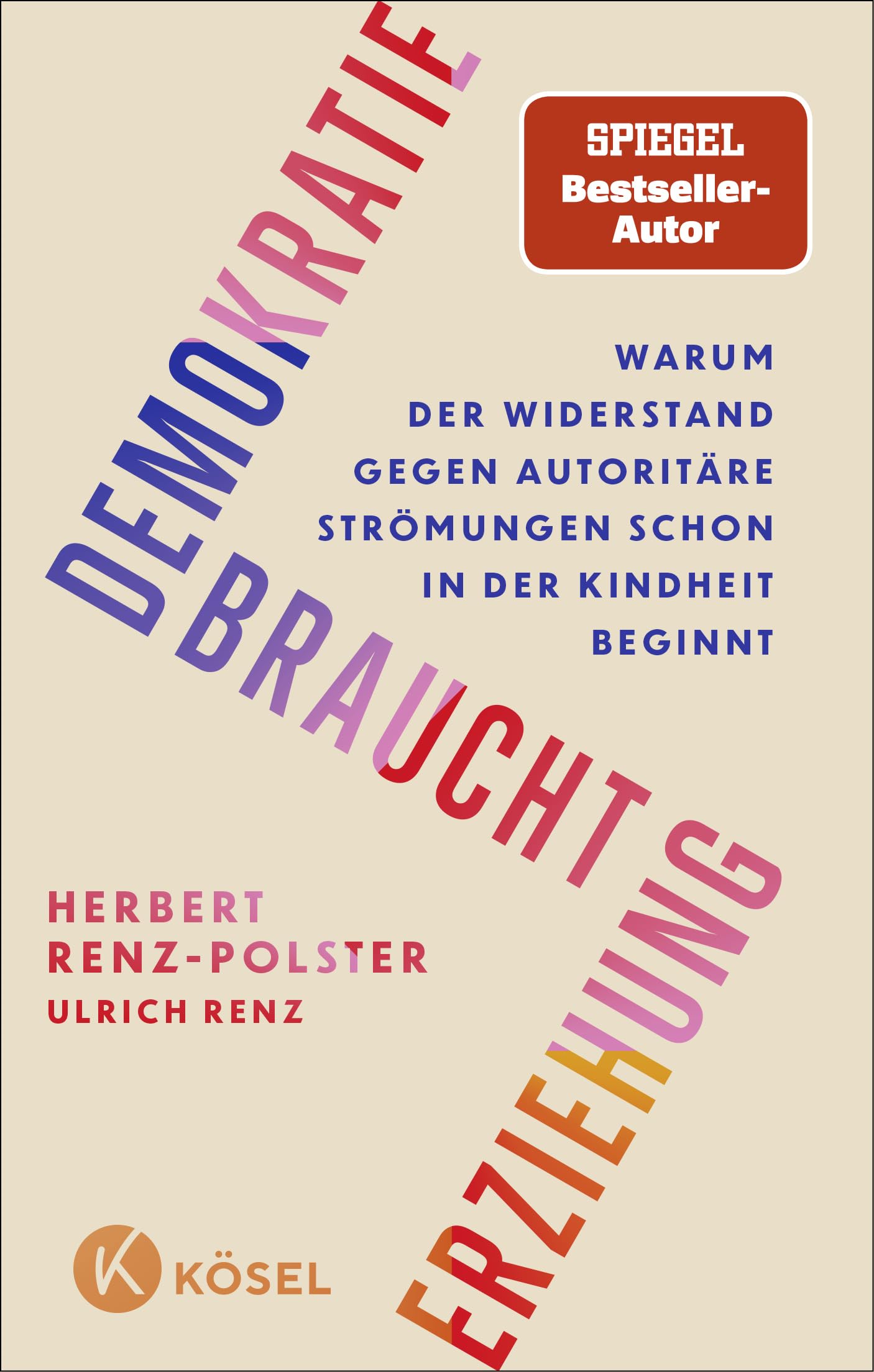 Demokratie braucht Erziehung Social Sciences