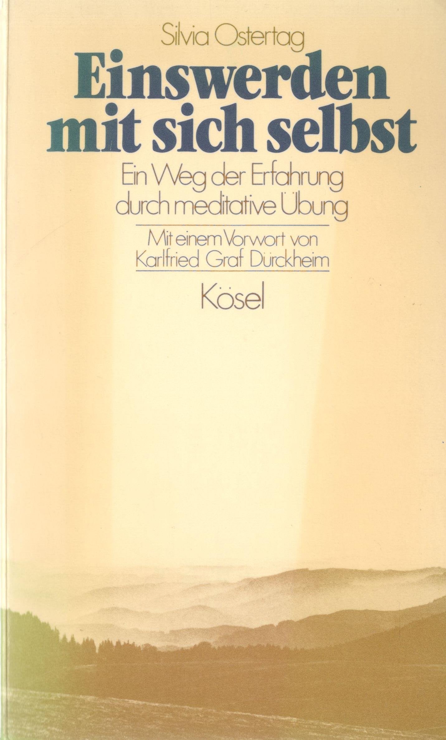 Einswerden mit sich selbst Religion & Esotericism