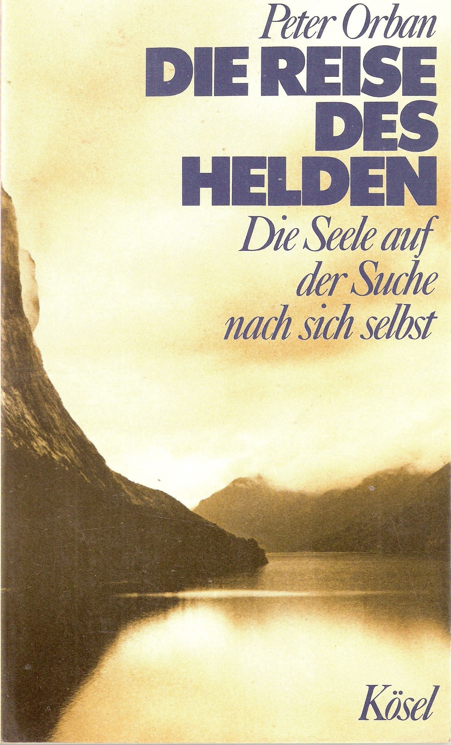 Die Reise des Helden: Die Seele auf der Suche nach sich selbst Lifestyle