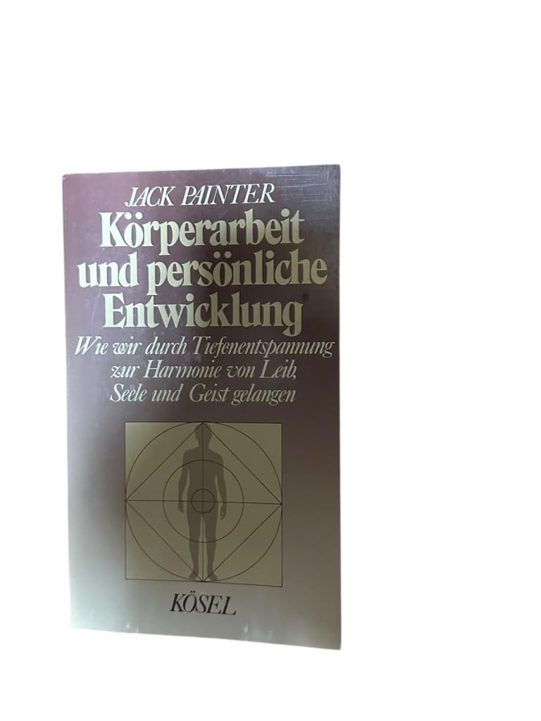 Körperarbeit und persönliche Entwicklung Fiction Books